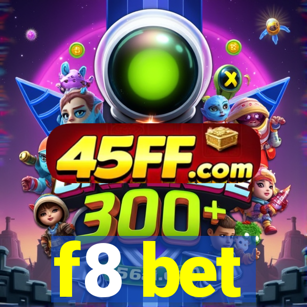 f8 bet